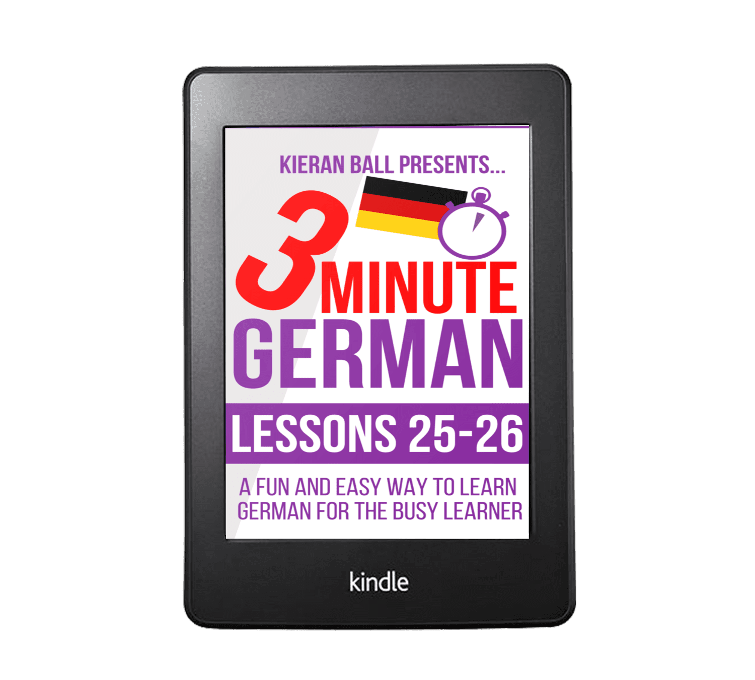 3 Minute German: Lessons 25-26 Ebook – 3 Minute Languages